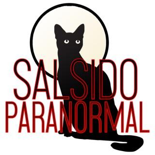 SalsidoParanormal Podcast