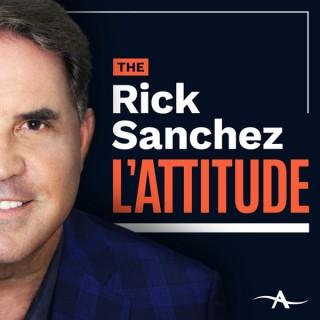 The Rick Sanchez L'Attitude