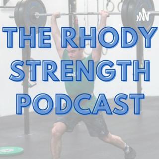 The Rhody Strength Podcast