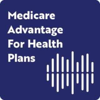 Medicare Advantage For Health Plans