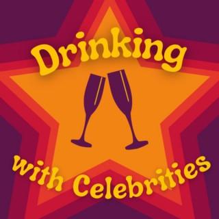 Drinking With Celebrities