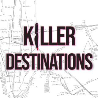 Killer Destinations