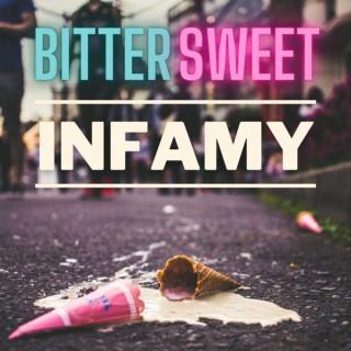 Bittersweet Infamy
