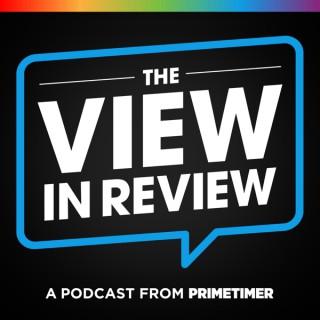 The View In Review