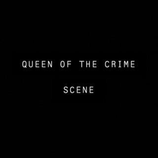 Queen of the Crime Scene