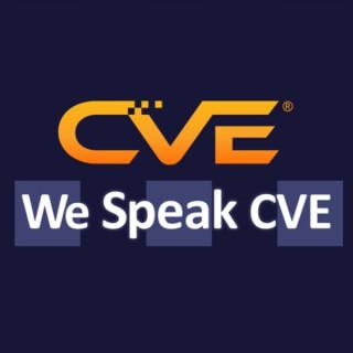 We Speak CVE