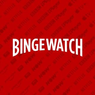 Bingewatch