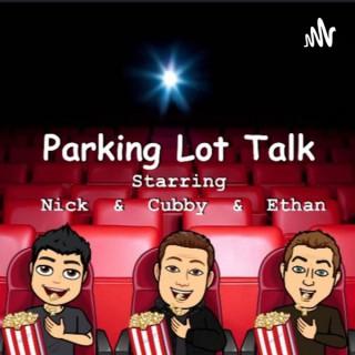 Parking Lot Talk