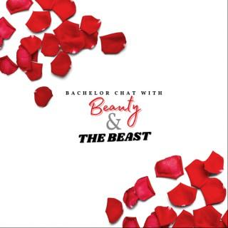 Bachelor Chat with Beauty and The Beast