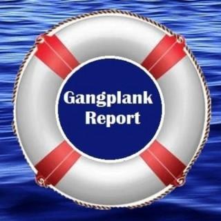Gangplank Report