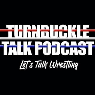 Turnbuckle Talk Podcast