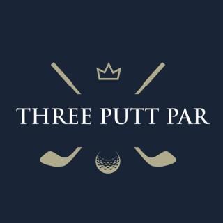 Three Putt Par