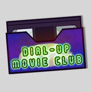 Dial-Up Movie Club