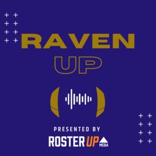 Raven Up: A Baltimore Ravens Podcast