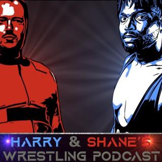 Harry and Shane's Wrestling Podcast