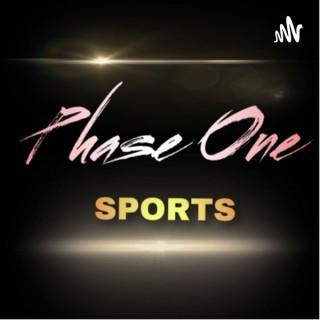 Phase One: Sports betting and Sports Podcast