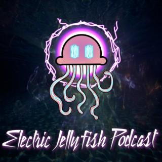 Electric Jellyfish Podcast (Featuring Spoilers of the Multiverse)