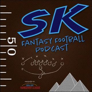 SK Fantasy Football Podcast