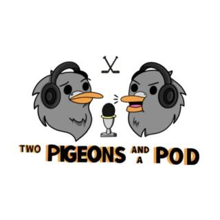 Two Pigeons And A Pod