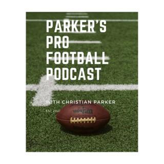 Parkers Pro Football Podcast