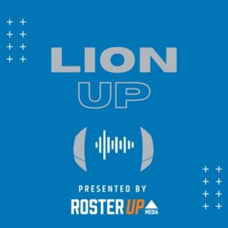 Lion Up: A Detroit Lions Podcast