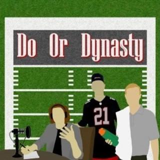 Do or Dynasty
