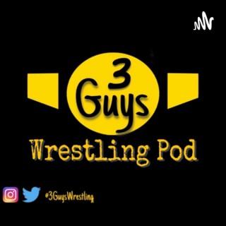 Three guys and a wrestling podcast