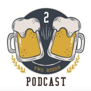 2 Beers Podcast