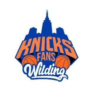 KnicksFansWilding Podcasts