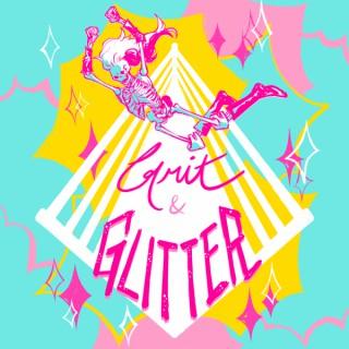 Grit & Glitter