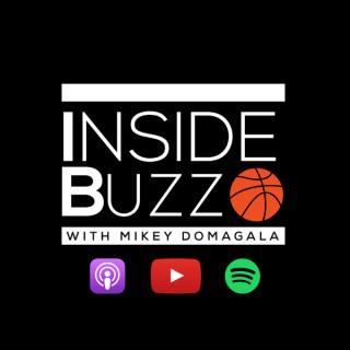 Inside Buzz With Mikey Domagala
