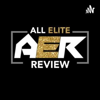 All Elite Review Podcast