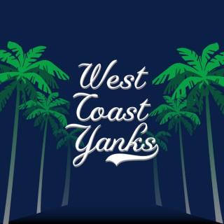 West Coast Yanks (Yankees Podcast)