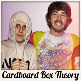 Cardboard Box Theory