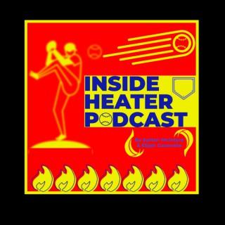Inside Heater Podcast
