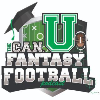 Fantasy Football - The CAN U Fantasy Football Podcast