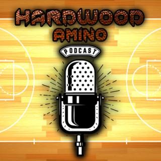 Hardwood Amino Podcast