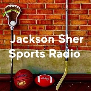 Jackson Sher Sports Radio