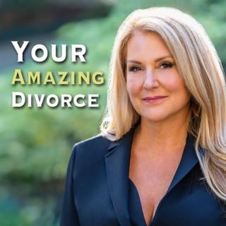 Your Amazing Divorce