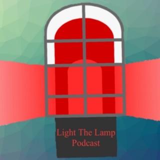 Light The Lamp Podcast