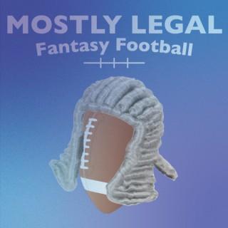 Mostly Legal Fantasy Football