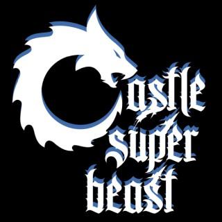Castle Super Beast