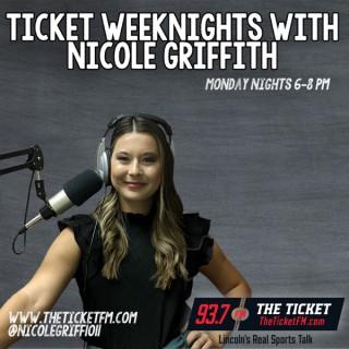 Ticket Weeknights w/ Nicole Griffith