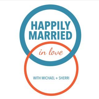 Happily Married In Love with Michael & Sherri Barnes