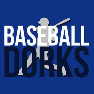 Baseball Dorks