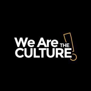 We Are The Culture