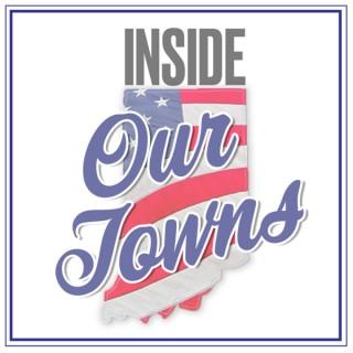 Inside Our Towns Podcast