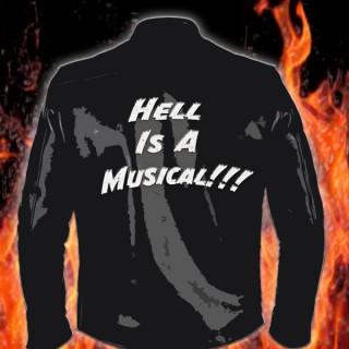 Hell Is A Musical