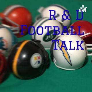R & D Football Talk