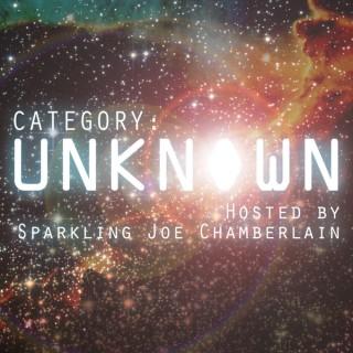 Category: Unknown Hosted by Sparkling Joe Chamberlain